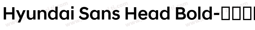 Hyundai Sans Head Bold字体转换